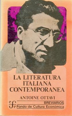 La literatura italiana contemporánea (Spanish Edition)