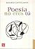 Poesía no eres tú  by Rosario Castellanos