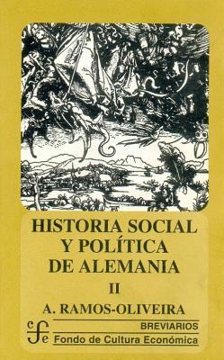 Historia social y política de Alemania, II (Spanish Edition)