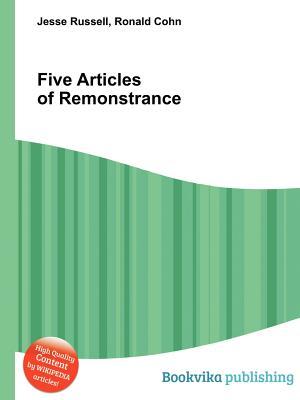 Five Articles of Remonstrance (Paperback)