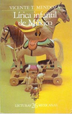 Lírica infantil de México (Paperback)