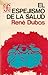 Espejismo de la salud