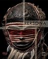 Persona: Masks of Africa Hidden and Revealed Identities
