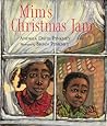 Mim's Christmas Jam by Andrea Davis Pinkney Mim's Christmas Jam by Andrea Davis Pinkney