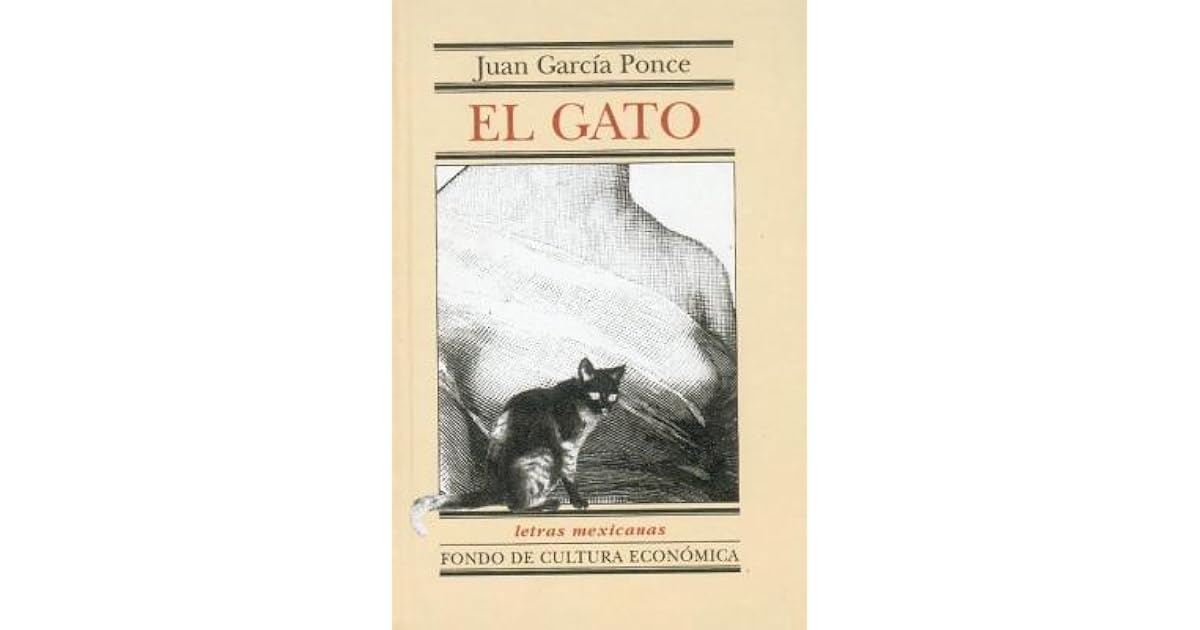 El gato y otros cuentos by Juan García Ponce