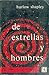 De Estrellas y Hombres by Harlow Shapley De Estrellas y Hombres by Harlow Shapley
