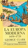 La Europa moderna...