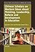 Chinese Scholars on Western Ideas About Thinking, Leadership,... by Sylvester Chen