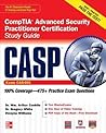 CASP CompTIA Advanced Security Practitioner Certification Study Guide (Exam CAS-001)