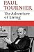 The Adventure of Living by Paul Tournier