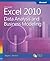 Microsoft Excel 2010: Data Analysis and Business Modeling: Data Analysis and Business Modeling