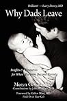 Why Dads Leave: Insights & Resources for When Partners Become Parents