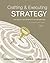 Loose-Leaf Crafting and Executing Strategy: The Quest for Competitive Advantage: Concepts and Cases