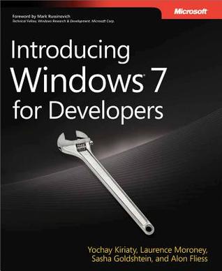 Introducing Windows (R) 7 for Developers