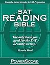 SAT Reading Bible...