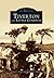 Tiverton and Little Compton (Images of America: Rhode Island)