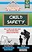 The Authority On Child Safety