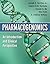 Pharmacogenomics An Introduction and Clinical Perspective