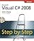 Microsoft Visual C# 2008: Step by Step