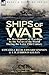 Ships of War: The Developme...