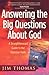 Answering the Big Questions About God: A Straightforward Guide to the Christian Faith