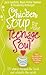 Chicken Soup for the Teenage Soul  by Jack Canfield