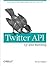 Twitter Api: Up and Running...