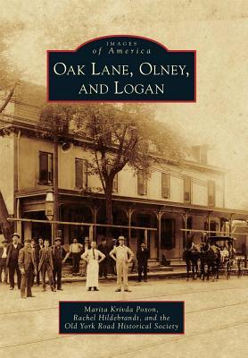 Oak Lane, Olney, and Logan (Images of America: Pennsylvania)