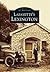 Lafayette's Lexington by Thomas M. House