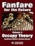 Fanfare for the Future, Volume 1: Occupy Theory