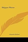 Skipper Worse by Alexander L. Kielland Skipper Worse by Alexander L. Kielland