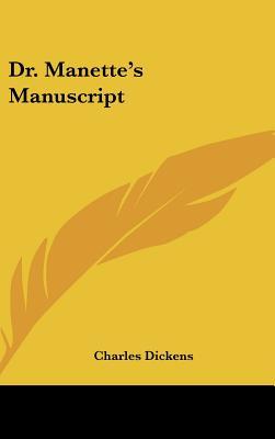 Dr. Manette's Manuscript (Hardcover)