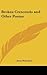 Broken Crescendo and Other Poems
