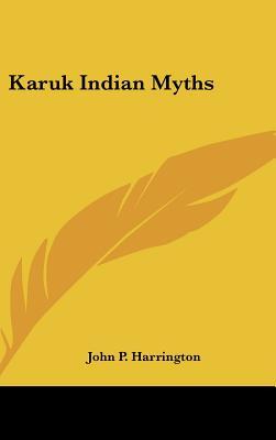 Karuk Indian Myths