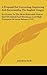 A Proposal for Correcting, Improving and Ascertaining the English Tongue: In a Letter to the Most Honorable Robert Earl of Oxford and Mortimer, Lord