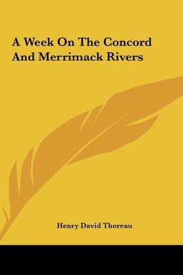 A Week on the Concord and Merrimack Rivers
