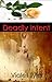 Deadly Intent