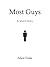 Most Guys