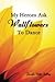 My Heroes Ask Wallflowers to Dance by Jennifer Sabin Sattley