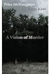A Vision of Murder by Price McNaughton