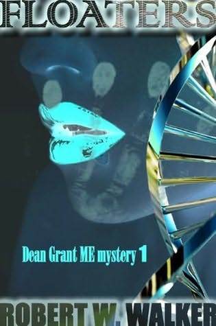 Floaters (Dean Grant, #1)