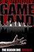 GAMELAND: Season One (GAMELAND, #1-8)