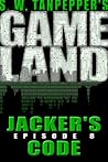 Jacker's Code (GAMELAND, #8)