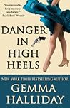 Danger in High Heels by Gemma Halliday