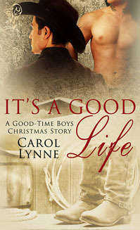 It's a Good Life (Good-Time Boys, #5)
