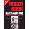 More Dangerous Ground by Roger Cook