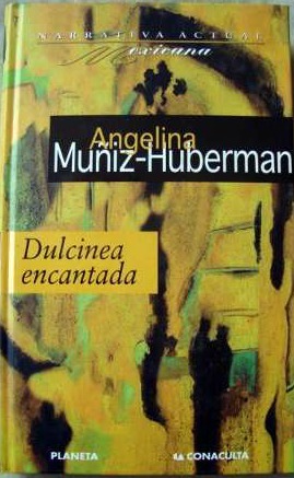 Dulcinea encantada (Hardcover)