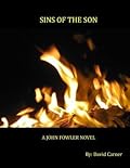 Sins of the Son: A John Fowler Novel