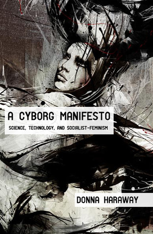 Cover of A Cyborg Manifesto