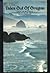 Tales Out of Oregon by Ralph Friedman